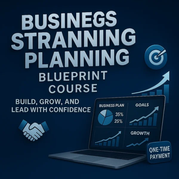 Business Strategy & Planning Blueprint Course
