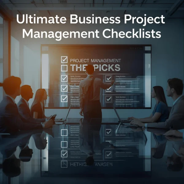 Ultimate Business Project Management Checklist